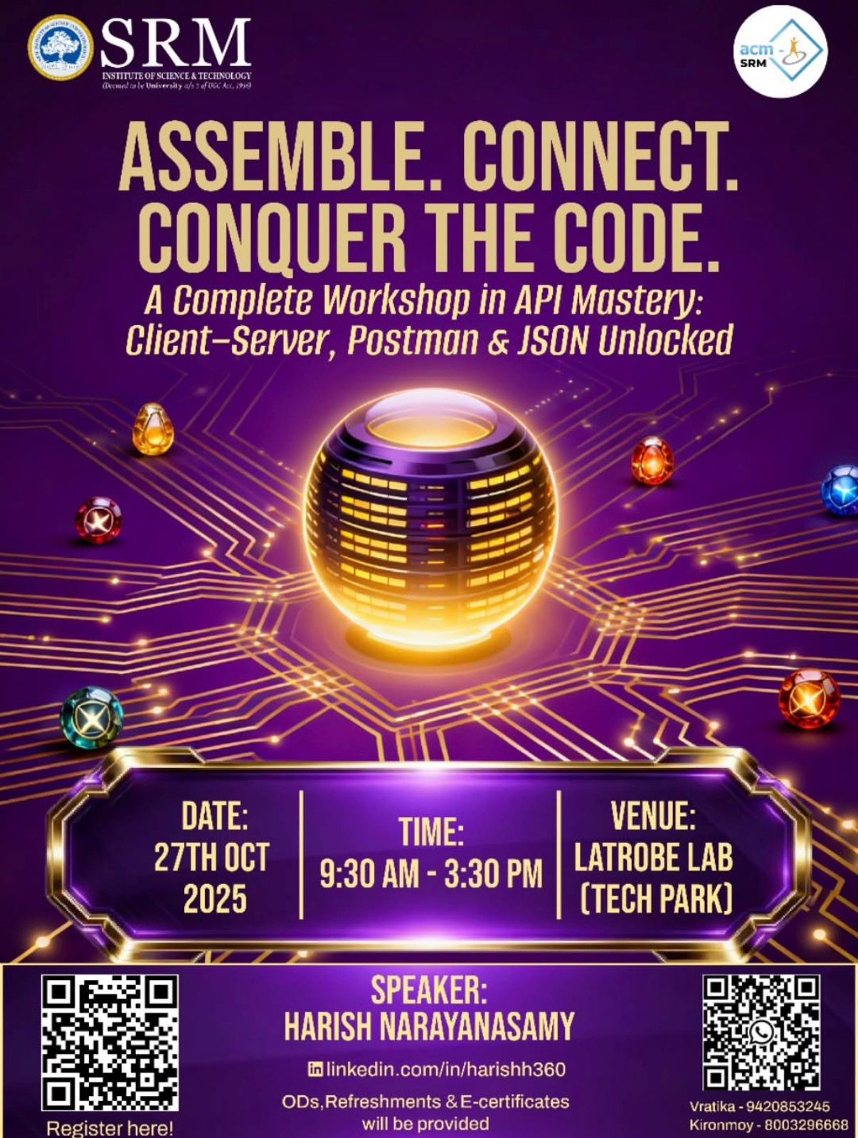Assemble. Connect. Conquer the Code. poster